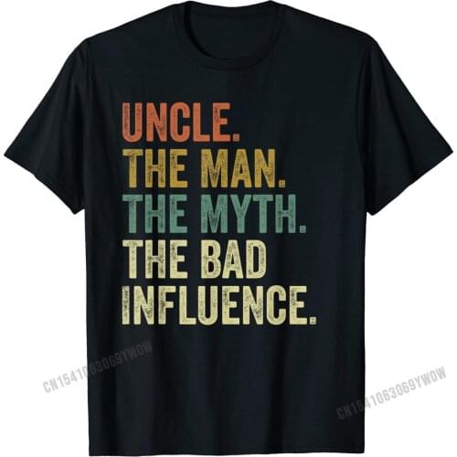 Mens Vintage Fun Uncle Man Myth Bad Influence Funny T-shirt. T-Shirt Cotton T Shirt for Men Normal Tops & Tees Coupons Design