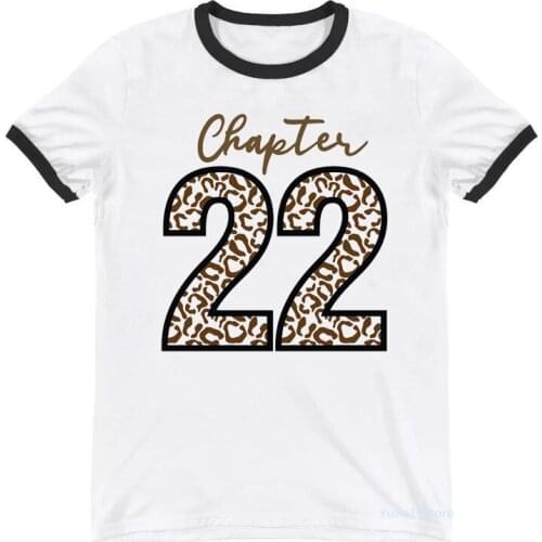 Cool Sexy 22th Birthday Gift Print T-Shirt Women Clothes 2021 Funny White Tshirt Femme Summer Fashion T Shirt Female Streetwear