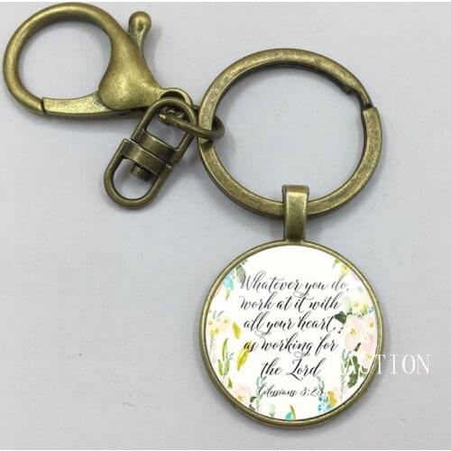 NEW Whatever you do Work at it with all your Heart as working for the Lord Bibel Verse Keychain Christian Quote Jewelry Gifts
