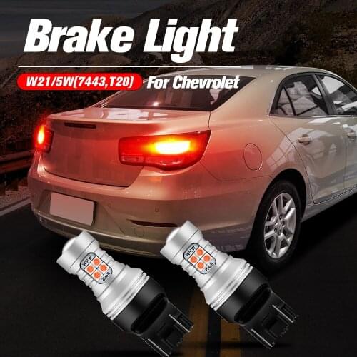2x LED Brake Light Lamp W21/5W 7443 T20 Canbus For Chevrolet Impala Malibu Tahoe Trax Colorado Traverse Volt Caprice Sonic Spark