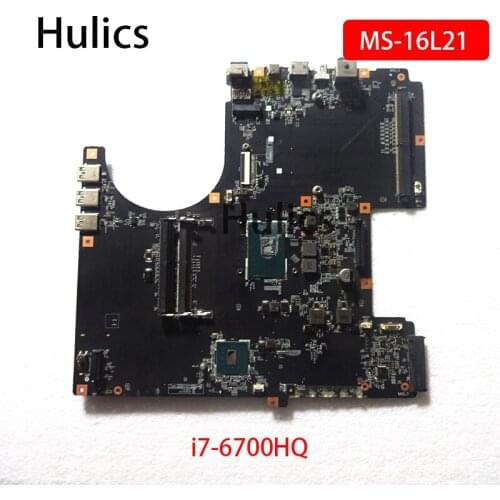 Hulics Original For MSI GT62VR Laptop MOTHERBOARD SR2FQ I7-6700HQ MS-16L2 MS-16L21 VER:1.0