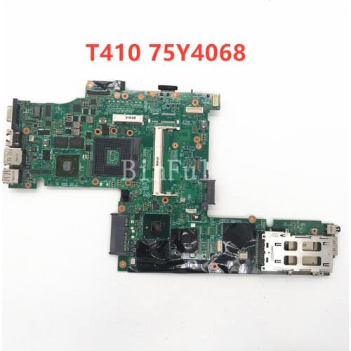 High quality For Thinkpad T410 Laptop motherboard 75Y4068 100% full Tested