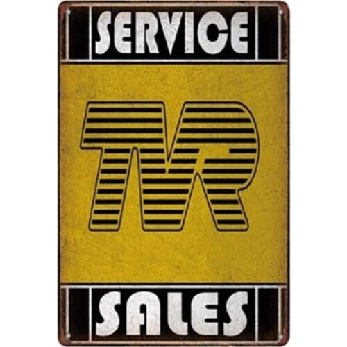 Service TVR Sales Vintage Retro Tin Sign Metal Sign Metal Poster Metal Decor Metal Painting Wall Sticker Wall Sign Wall Decor