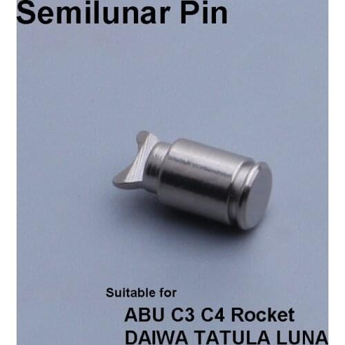 1PCS Metal Semilunar Pin Half moon Pin Reel Accessories Fishing Wheel Suitable for ABU Series DAIWA TATULA/LUNA RAPALA