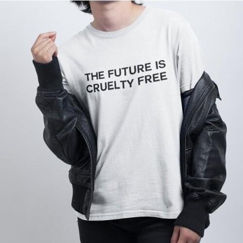 The Future Is Cruelty Free Print Women T shirt Cotton Casual Funny Shirt For Lady Top Tee Tumblr Hipster Drop Ship NEW-25