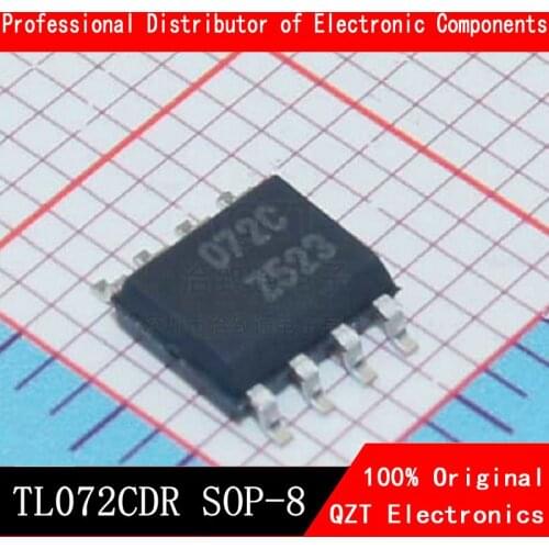 10PCS TL072CDR SOP8 TL072C SOP TL072 SMD 072CDR SOP-8 TL072CDT TL072C New and Original IC Chipset