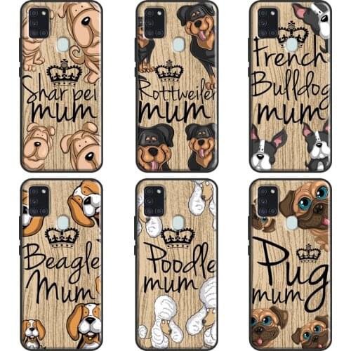 Staffy Beagle Poodle Rottweiler Mum Dog For Samsung A50 A70 A10 A20 A40 A51 A71 Case For Galaxy A21S M21 M31 A11 A20e A7 Coque