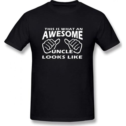 This Is What An Awesome Uncle Looks Like Funny T Shirt Men Short Sleeve Best Brothers Get Promoted To Uncle T-shirt