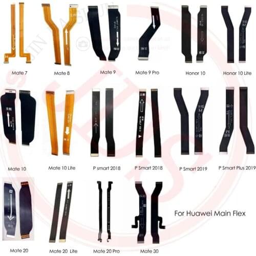Main Board Motheboard LCD Display Connector Mainboard Flex Cable For Huawei Mate 7 8 9,Mate 20 Lite Pro, P smart ,Honor 10