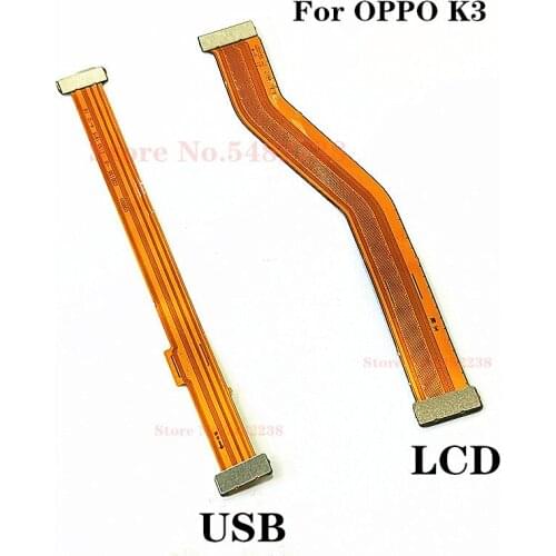 100% Original Motherboard Connection Cable For OPPO K3 LCD USB Data transfer tape Main Board Ribbon Replacement Parts