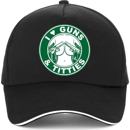 I Love Guns And Titties Funny Baseball Cap 100%Cotton High Quality Dad hat fashion Unisex adjustable Snapback hats gorras