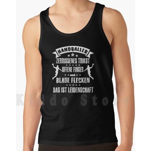 Handball Handball Player Handball Player Saying Tank Tops Vest Sleeveless Idea Cool Saying Handball Player Handball