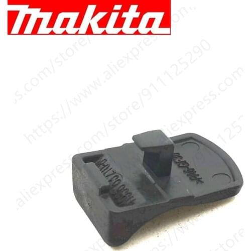 SWITCH KNOB For MAKITA DGA402 DGA450 DGA452 DGA452RFE DGA452RMJ DGD800 DGD801 DJN161 DJS101 DJS160RFE DJS160Z DJS161 DJS161RMJ