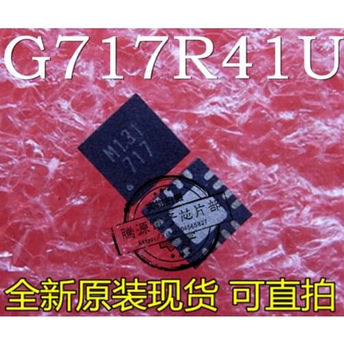 100% New&original G717R41U G717 Marking: 717 TQFN3X3-16