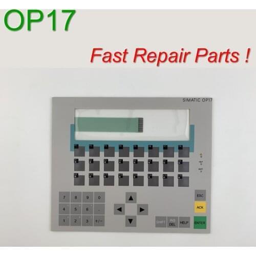 OP17 6AV3617-1JC20-0AX1 6AV3 617-1JC20-0AX1 Membrane Keypad for SIMATIC HMI Panel repair~do it yourself, Have in stock