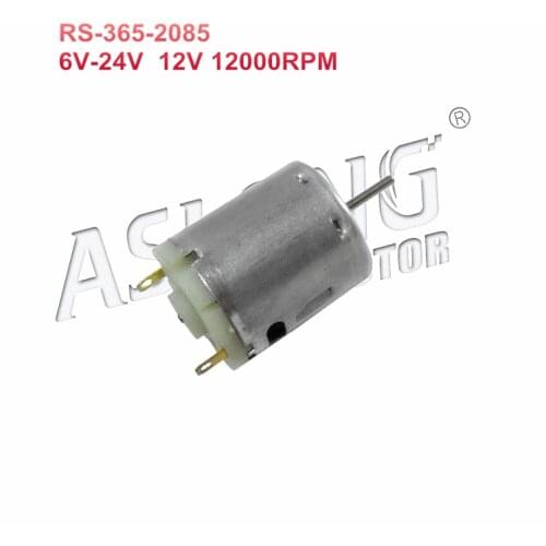 RS-365-2085 6V-24V Micro DC motor High speed 12V 12000RPM