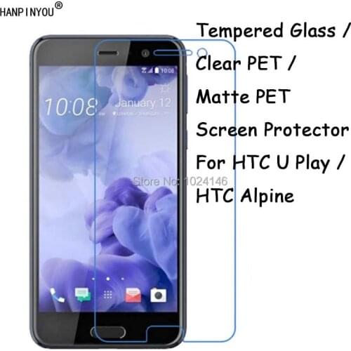 Tempered Glass / Clear PET / Matte PET -- Screen Protector Protective Film For HTC U Play / HTC Alpine 5.2"