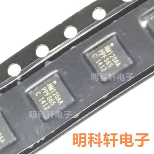 100% New&original NM120AA QFN In Stock