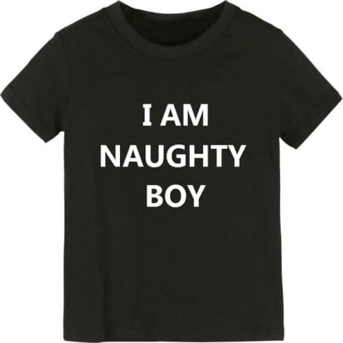 I AM NAUGHTY BOY print Kids tshirt Boy t shirt For Children Toddler Clothes Funny Tumblr Top Tees Drop Ship CZ-28