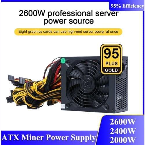 2021 2600W/2400W/2000W Miner Power Supply 95% High Efficiency AC 180-260V Active PFC ATX Mining Power Source Support 8 GPU Card