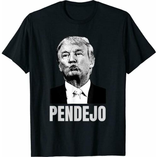 Black Trump Pendejo Shirt - Funny Anti Trump T Shirt Us MenS Trend 2019 2019 Unisex Tees