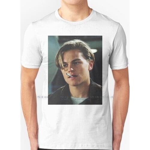Leonardo Dicaprio T Shirt 100% Pure Cotton Leonardo Dicaprio Titanic Jack Dawson Rose Movie Film Quotes Couple Cigarette Boys