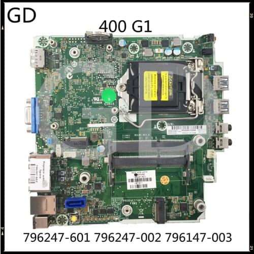 GD Original For HP ProDesk 400 G1 DM Desktop Motherboard 796247-601 796247-002 796147-003 Full Tested Fast Shipping