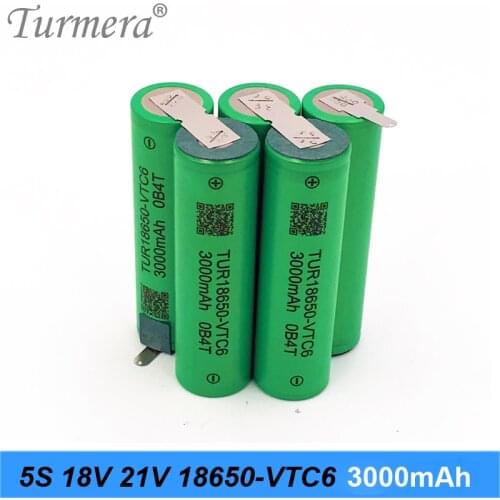 5S 18V 21V VTC6 3000mAh Battery Pack TUR18650VTC6 with Soldering Nickel for Screwdriver Drill Batteries Use MA17