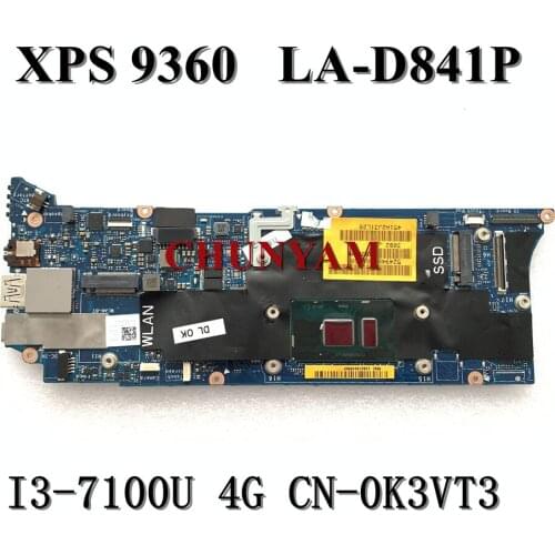 Brand NEW I3-7100U + 4GB RAM FOR DELL XPS 9360 Laptop Motherboard LA-D841P CN-0K3VT3 K3VT3 Mainboard 100% tested