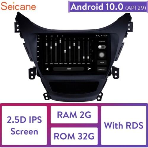 Seicane 2GB RAM Android 10.0 Car Radio GPS Navi HD 1024*600 Multimedia Player For 2011 2012 2013 Hyundai Elantra With Bluetooth