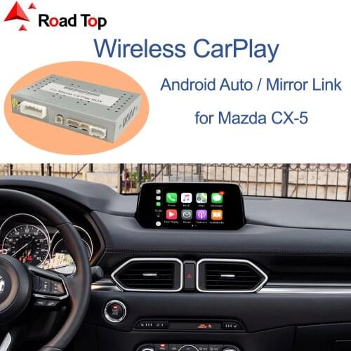 Wireless Apple CarPlay for Mazda CX-5 CX5 2017-2020, with Android Auto Mirror Link AirPlay Car Play Function