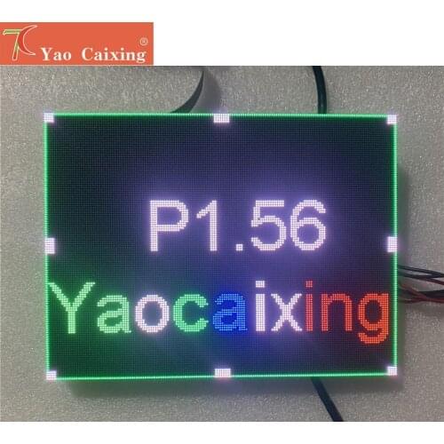 Yao Caixing P1.56 high resolution led display 4k 200x150mm led panel hub75 port module
