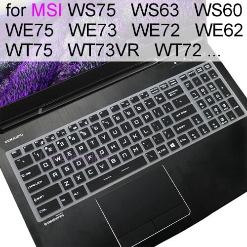 Keyboard Cover for MSI WS75 WS63 WS60 WT75 WT73VR WT72 WE75 WE73 WE72 WE62 Workstation Clear TPU Silicone Laptop Skin 15.6 17.3