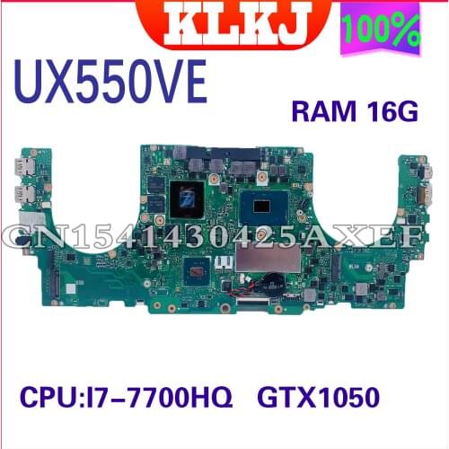 KLKJ UX550VE For ASUS UX550VD UX550VW UX550V Laptop Motherboard UX550VD Mainboard I7-7700HQ GTX1050TI-4G 16GB RAM Test Original