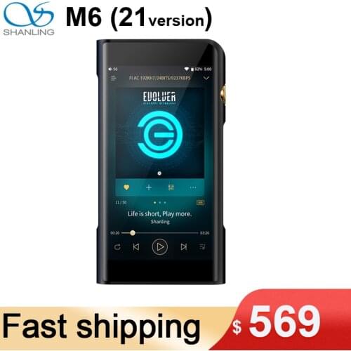 SHANLING M6 21 New Version MQA Support Portable Hi-Res Music Player DSD512 32bit/768kHz Dual ES9038Q2M DAC 3.5/2.5/4.4mm Outputs