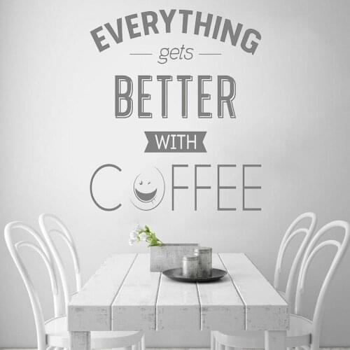 Everything gets better with Coffee Wall Sticker Vinyl Decal Art Pub Cafe Decor Vinyl Wall Decal Removable DK-192