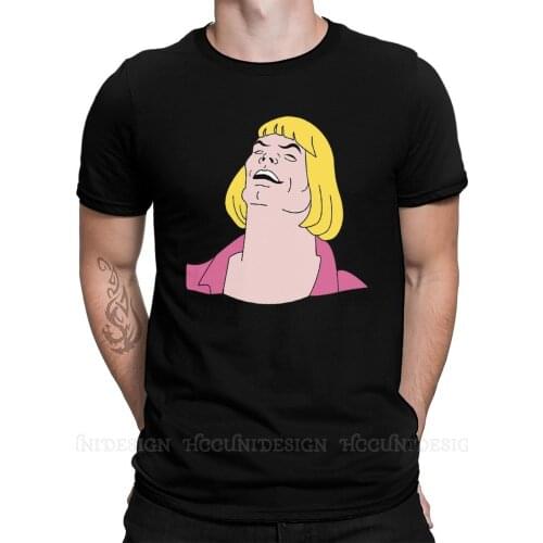 High Quality Men Anime He-Man and The Masters of The Universe TShirt Oh My God Do I Try Pure Cotton Shirt Tees Harajuku Adults