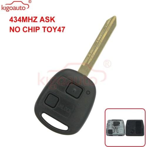 Denso(not Valeo) Kigoauto Remote key fob 2 button TOY47 blade 434mhz no chip for Toyota RAV4 Corolla Yaris 2002 2003 2004
