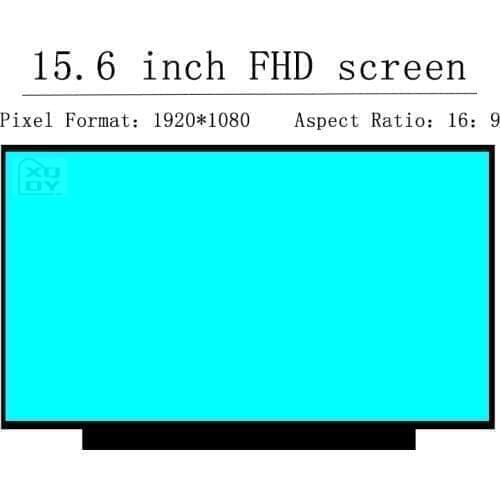 NV156FHM-N48 N45 N35 N61 N62 N3D N4Q N4C B156HAN02.1 B156HAN02.2 B156HAN02.3 LP156WFC-SPD1 SPD3 SPD7 SPH1 N156HCA-EA1 EAB GA3