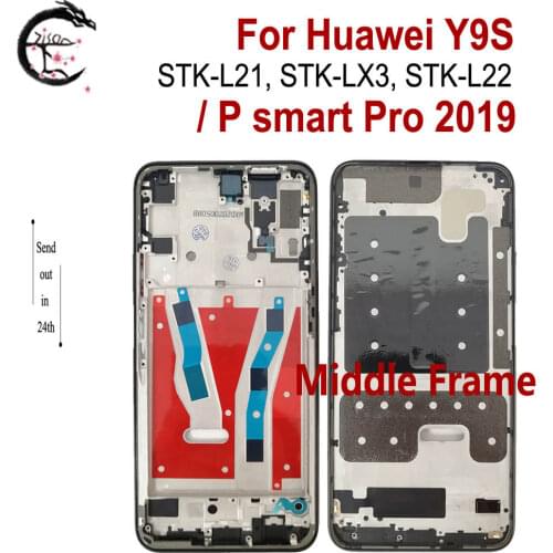 Y9S Middle Frame For Huawei P Smart Pro 2019 Middle Frame STK-L21 STK-LX3 STK-L22 Housing Cover Phone frame Replacement Parts