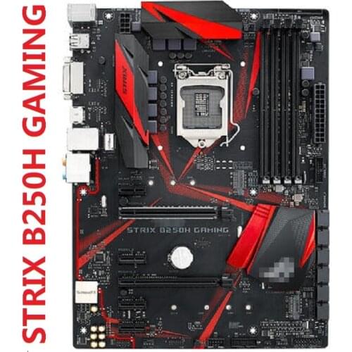 Famous Brand Disassembled Motherboard FOR ASUS STRIX B250H GAMING