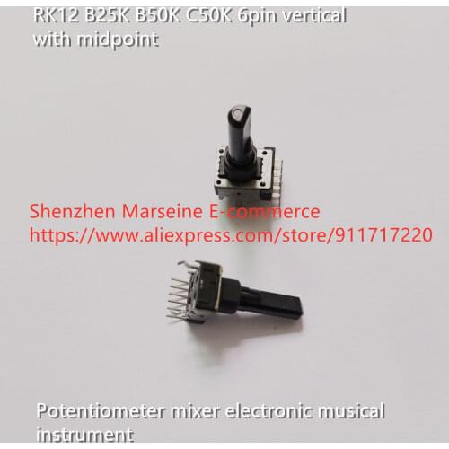 Original New 100% RK12 B25K B50K C50K 6pin vertical with midpoint potentiometer mixer electronic musical instrument (SWITCH)