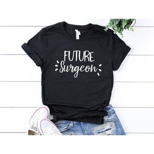Surgeon Shirt,Future Surgeon shirt, Med Student Gift Plastic Surgeon Shirt ,Medical Surgeon shirt, Brain Surgeon Shirt-L981