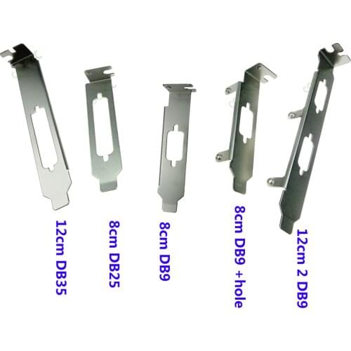 1 / 2 Serial COM DB9 DB15 DB25 Port Low long Profile Bracket Screw holes 8cm 12cm VGA RS-232 Serial bracket for 2U 4U Chassis