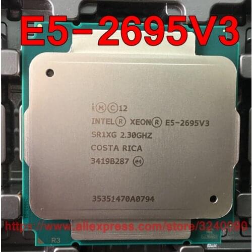Intel Xeon CPU E5-2695V3 QS version 2.3GHz 14-Cores 35M 120W LGA2011-3 E5-2695 V3 processor E5 2695V3 free shipping E5 2695 V3