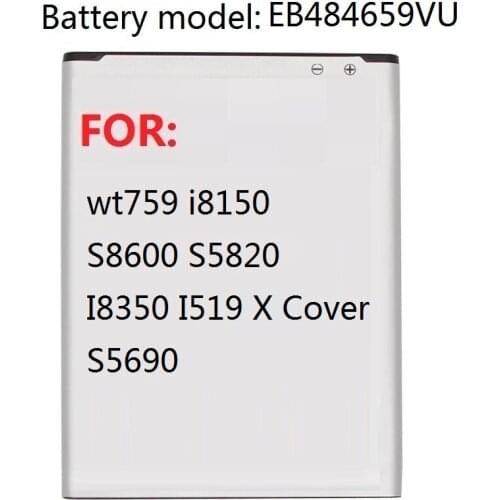 Replacement Battery EB484659VU For Samsung GALAXY W T759 i8150 S8600 S5820 I8350 I519 X Cover S5690 1500mAh