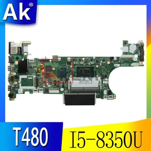 Akemy ET480 NM-B501 For Lenovo Thinkpad T480 Notebook Motherboard CPU I5 8350U GPU MX150 2GB 100% Test Work FRU 01YR346 01YR338