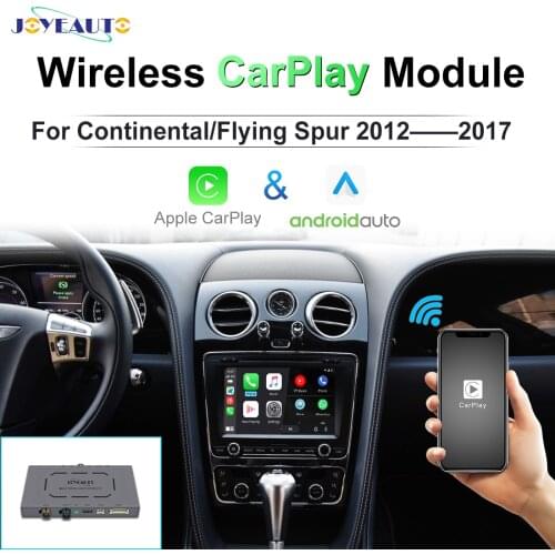 Joyeauto Wireless Apple Carplay For Bentley Flying Spur Continental 2012-2017 Android Auto Mirror Link Car Play Navigation Box