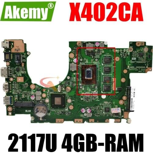 Akemy X402CA Laptop motherboard for ASUS X502CA X502C X402C original mainboard 4GB-RAM 2117U CPU