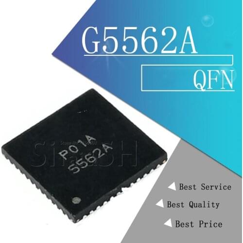 1pcs/lot 5562A G5562A G5562 QFN-48 chip LCD logic board